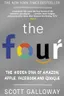 The Four: The Hidden DNA of Amazon, Apple, Facebook, and Google cover