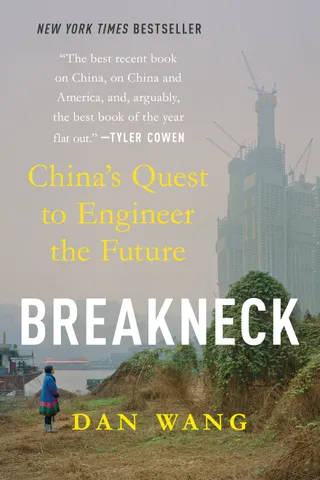 Breakneck: China's Quest to Engineer the Future cover