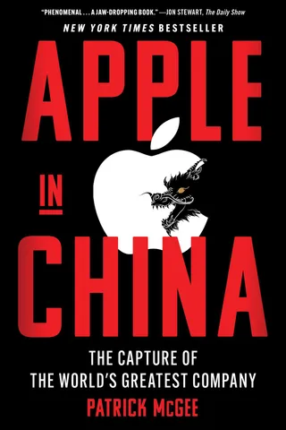 Apple in China: The Capture of the World's Greatest Company cover