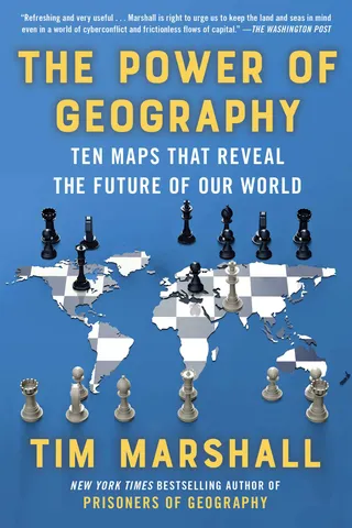 The Power of Geography: Ten Maps that Reveal the Future of Our World cover